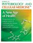 a new age of Health Phytobiology and Cellular MediCine
