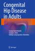 Congenital Hip Disease in Adults. George Hartofilakidis George C. Babis Kalliopi Lampropoulou-Adamidou
