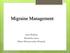 Migraine Management. Jane Melling Headache nurse Mater Misericordiae Hospital
