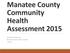 Manatee County Community Health Assessment 2015