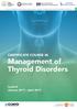 Management of. Thyroid Disorders