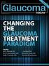 Treatment ParadigM. Changing the. Faculty: Ike K. Ahmed, MD Eric D. Donnenfeld, MD Malik Y. Kahook, MD