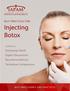 Botox Best Practices. Copyright, Legal Notice and Disclaimer. Published by: International Association for Physicians in Aesthetic Medicine (IAPAM)