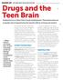 Drugs and the Teen Brain