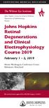 Johns Hopkins Retinal Degenerations and Clinical Electrophysiology Course 2019