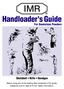 Handloader's Guide. For Smokeless Powders. Shotshell Rifle Handgun
