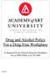 Drug & Alcohol Policy For a Drug-Free Workplace Academy of Art University