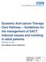 Systemic Anti-cancer Therapy Care Pathway Guidelines for the management of SACT induced nausea and vomiting in adult patients
