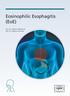 Eosinophilic Esophagitis (EoE) Prof. Dr. Stephan Miehlke & Prof. Dr. Stephen Attwood
