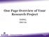 One Page Overview of Your Research Project