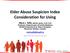 Elder Abuse Suspicion Index Consideration for Using