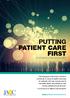 Putting Patient Care First