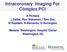 Intracoronary Imaging For Complex PCI A Pichard, L Satler, Ron Waksman, I Ben-Dor, W Suddath, N Bernardo, D Harrington.