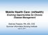 Mobile Health Care: (mhealth) Evolving Opportunities for Chronic Disease Management