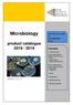 Microbiology. product catalogue 2018 / Your laboratory quality for: testing. In the fields: microbiological