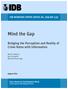 Mind the Gap. Bridging the Perception and Reality of Crime Rates with Information. IDB WORKING PAPER SERIES No. IDB-WP-530