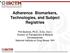Adherence Biomarkers, Technologies, and Subject Registries