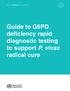 Global Malaria Programme. Guide to G6PD deficiency rapid diagnostic testing to support P. vivax radical cure
