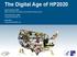 The Digital Age of HP2020