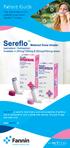 Patient Guide. This information is for patients prescribed Sereflo TM inhaler