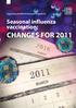 Supporting the PHO Performance Programme. Seasonal influenza vaccination: CHANGES FOR BPJ Issue 35