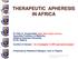 THERAPEUTIC APHERESIS IN AFRICA
