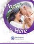 Hope. is Here. Elliot Hospital One Elliot Way, Manchester, NH (603)