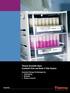Thermo Scientific Nunc Cryobank Vials and Bank-it Tube System. Innovative Storage Technologies for: Cell banking Biobanks Pharma research