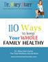 Your WHOLE FAMILY HEALTHY. Dr. Mary Starr Carter The Total Wellness Doc & Mom.