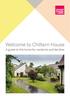 Welcome to Chiltern House. A guide to the home for residents and families
