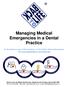 Managing Medical Emergencies in a Dental Practice