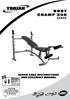 BODY CHAMP 350 BENCH CARE INSTRUCTIONS AND ASSEMBLY MANUAL B ENCH. warranty