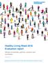 Healthy Living Week 2016 Evaluation report. Review of activities, partners, practice and successes. July 2017