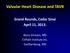 Valvular Heart Disease and TAVR Grand Rounds, Cedar Sinai April 11, 2013.