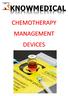 KNOWMEDICAL CHEMOTHERAPY MANAGEMENT DEVICES