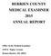 BERRIEN COUNTY MEDICAL EXAMINER 2015 ANNUAL REPORT. Office of the Medical Examiner 2149 E. Napier Avenue Benton Harbor, MI