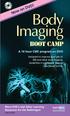 Body Imaging BOOT CAMP. More DVD s and Other Learning Resources for the Radiologist