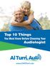 Top 10 Things. Audiologist. You Must Know Before Choosing Your.   By Dr. Albert Turri, Au.D.