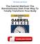 The Gabriel Method: The Revolutionary Diet-Free Way To Totally Transform Your Body PDF