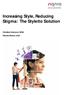 Increasing Style, Reducing Stigma: The Styletto Solution. Christina Hakvoort, MBA Pamela Burton, AuD