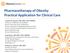 Pharmacotherapy of Obesity: Practical Application for Clinical Care