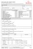 FORM ID. Patient's Personal Details. SECTION A : Medical Record of the Patient. Name. Policy Number. NRIC/Old IC/Passport/Birth Cert/Others