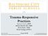 Trauma-Responsive Practices