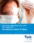 Help Prevent Medication Errors with PDC Healthcare s Anesthesia Labels & Tapes