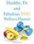 How to be a Healthy, Fit and Fabulous YOU