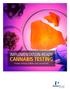 IMPLEMENTATION-READY. CANNABIS TESTING Flowers, Extracts, Edibles, and Concentrates