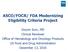 ASCO/FOCR/ FDA Modernizing Eligibility Criteria Project