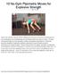 10 No-Gym Plyometric Moves for Explosive Strength BY COLLE TTE S TOHLER SEPT. 27, 2017