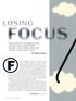 FOCUS LOSING. Spiking rates of nearsightedness are becoming a global health problem but a simple behavioral change could be the solution By Diana Kwon