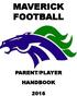 MAVERICK FOOTBALL PARENT/PLAYER HANDBOOK